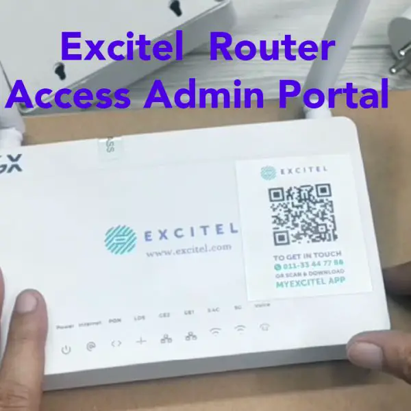Change Excitel Wifi Name and Password: Admin Login Details