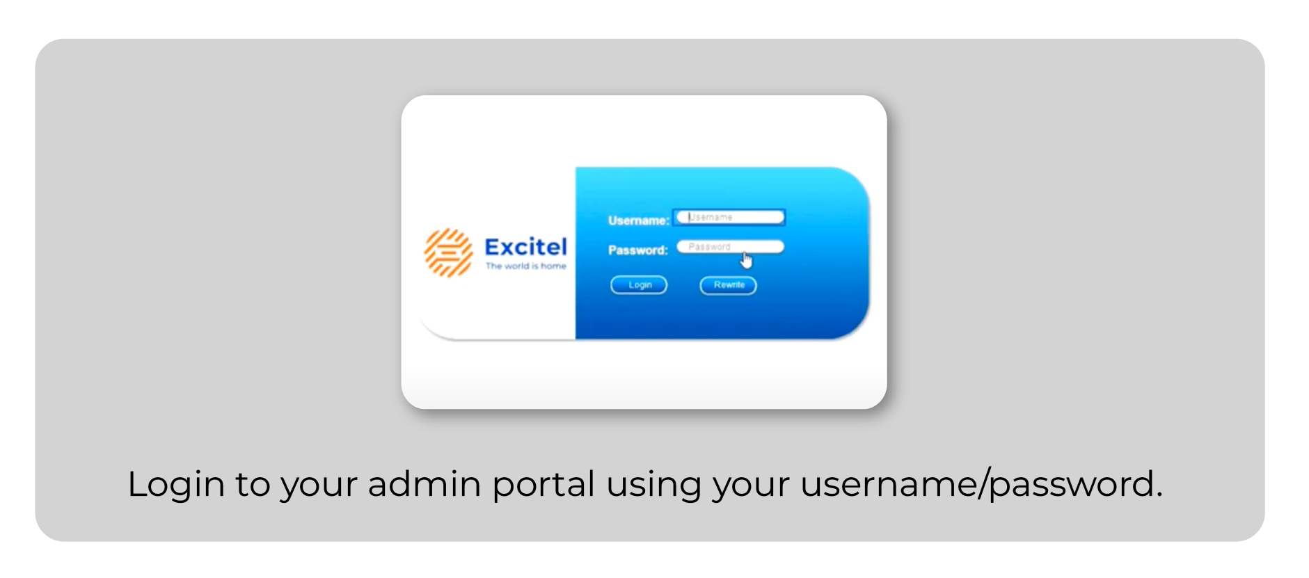 Login to Excitel Admin portal to change wifi password