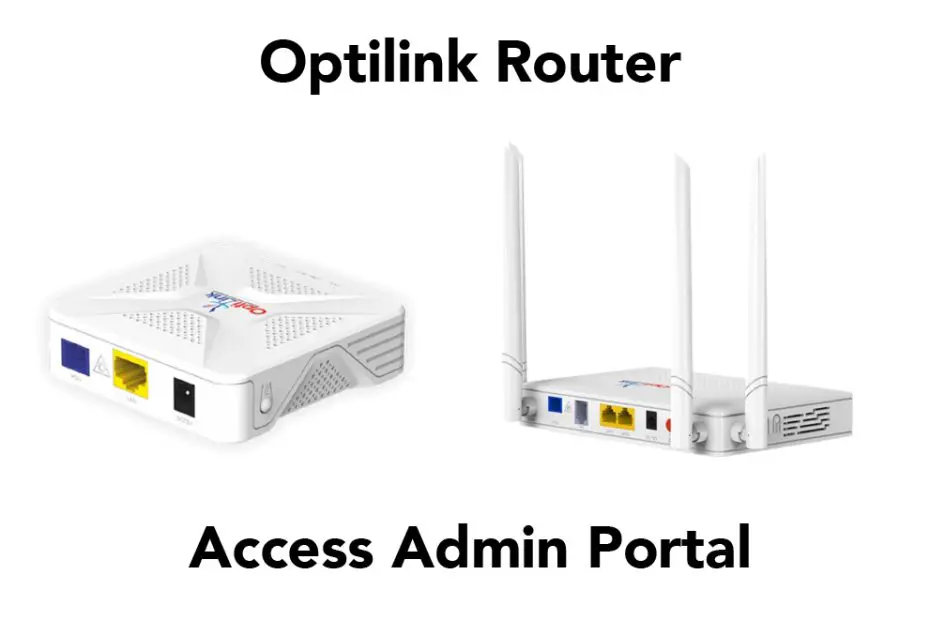 Optilink Router Login: Change Wifi Name Password [Updated]