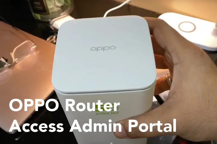 OPPO Router Logins: Change Wifi Name Password